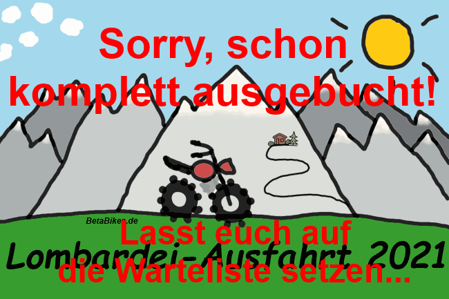 Lombardei Ausfahrt ausgebucht